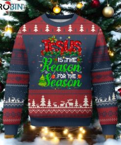 Christian Ugly Christmas Sweater Jesus Is The Reason For The Season