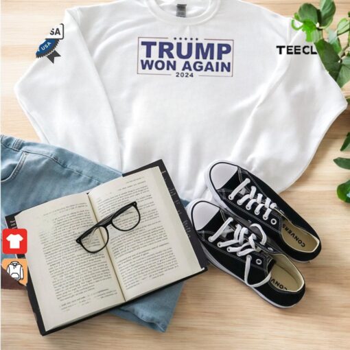 Congratulation Trump Won Again 2024 Shirt