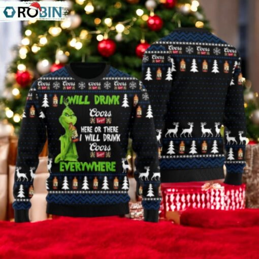 Coors Banquet Grinch Will Drink Everywhere Ugly Sweater