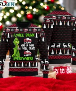 Coors Light Grinch Will Drink Everywhere Ugly Sweater