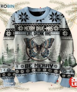 Dave Matthew Band Merry Dave Mas Eat, Drink And Be Merry Sweater, Sweatshirt