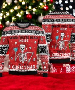 Dead Inside But It’ Ugly Christmas Sweater, Funny Skeleton Xmas Sweater, Horror Christmas Sweatshirt, Holiday Gift, Gift For Friends