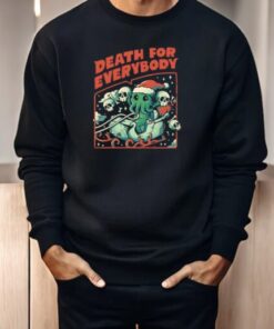 Death For Everybody Funny Horror Christmas Shirt
