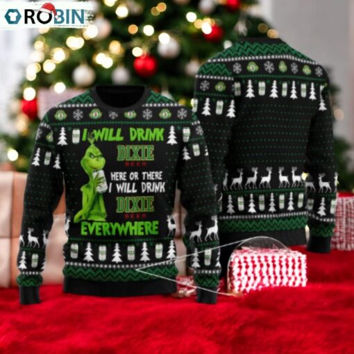 Dixie Grinch Will Drink Everywhere Ugly Sweater