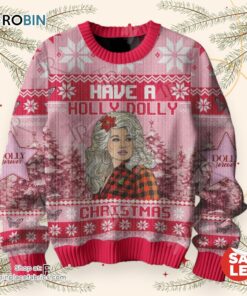 Dolly Parton Holly Dolly Christmas Sweater, Sweatshirt Dolly Parton Holly Dolly Christmas Sweater, Sweatshirt