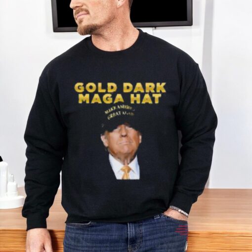 Donald Trump Gold Dark Maga Hat Met With Joe Rogan Make America Great Again 2024 Shirt