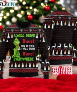 Duvel Grinch Will Drink Everywhere Ugly Sweater