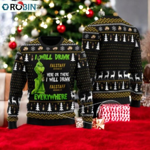 Falstaff Grinch Will Drink Everywhere Ugly Sweater