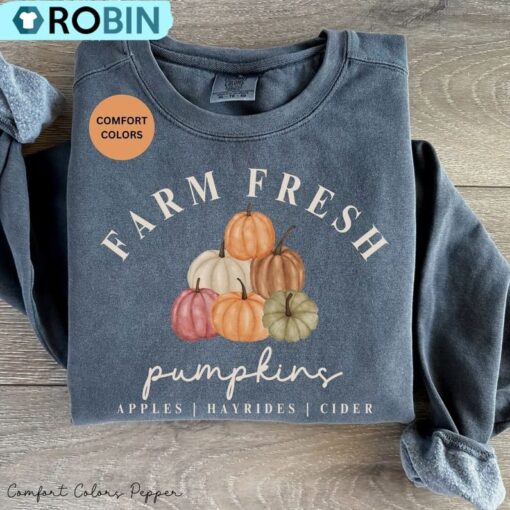 Farm Fresh Pumpkins Sweatshirt, Farm Fresh Fall Shirt