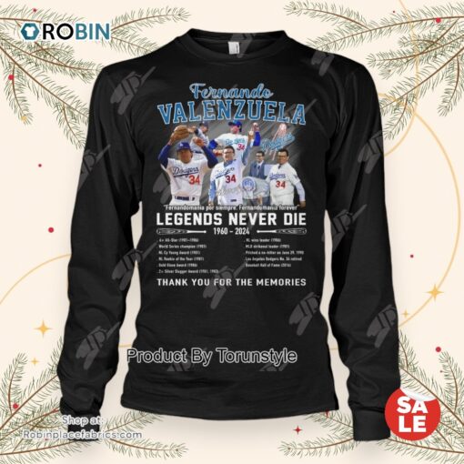 Fernando Valenzuela Legends Never Die 1960 2024 Thank You For The Memories Unisex Shirt
