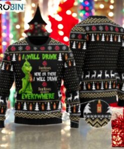 Four Roses Grinch Will Drink Everywhere Ugly Sweater