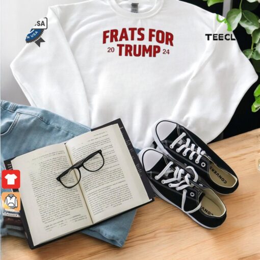 Frats For Trump 2024 Shirt