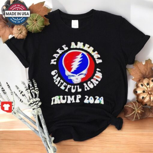 Grateful Dead America Grateful Again Deadheads For Trump 2024 Shirt