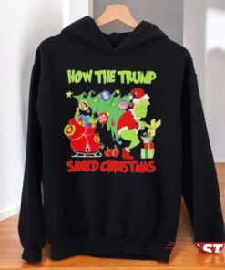 How The Trump Saved Christmas Grinch Trump Make Xmas Great Again Shirt