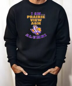 I Am Prairie View A Shirt