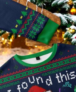 I Found This Dark Blue Ugly Christmas Sweater