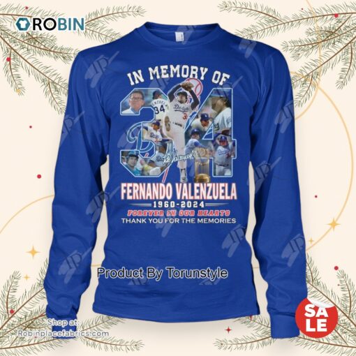 In Memory Of Fernando Valenzuela 1960 2024 Forever In Our Hearts Thank You For The Memories Unisex Shirt