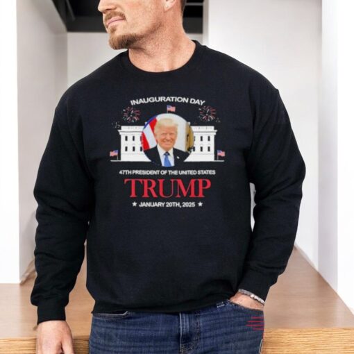 Inauguration Day 47th President Of The United States Trump January 20th 2025 Trump Is My President People’s Choice 24 Shirt