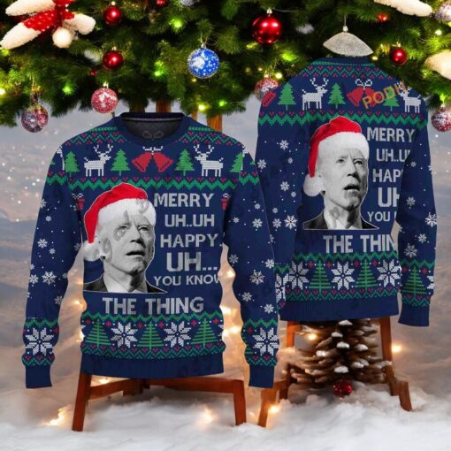 Joe Biden Merry UH UH You Know The Thing 3D Cute Ugly Christmas Sweater, Sweatshirt