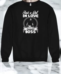 Just A Girl In Love With Her Boss Shirt