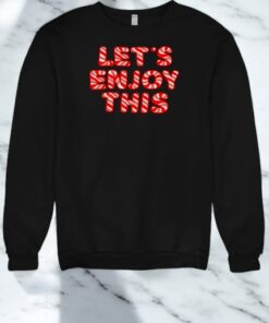 Let’s Enjoy This Candy Cane Christmas Shirt Let’s Enjoy This Candy Cane Christmas Shirt