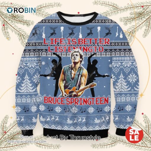 Life Is Better Listening To Bruce Springsteen Sweater, Sweatshirt