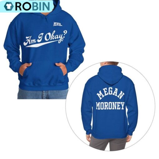 M.gan Mo.oney Am I Okay Tour Hoodie, Crewneck Sweatshirt, Long Sleeve Cotton