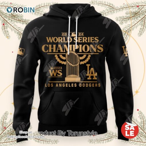 MLB Los Angeles Dodgers 2024 World Series Champions Hoodie, Sweatshirt, Shirt   Black