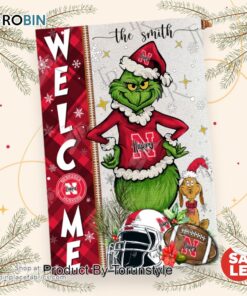 NCAA Nebraska Cornhuskers Football Grinch Welcome Christmas Garden Flag   Custom Name