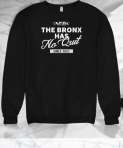 New York Baseball The Bronx Has No Quit Since 1903 Retro Shirt