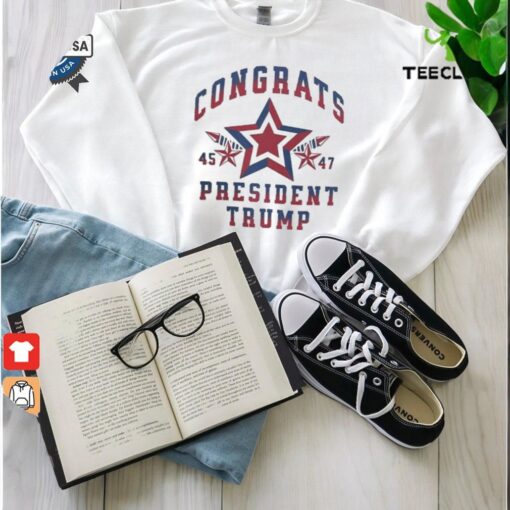Official Congrats President Trump 45 47 Election Victory Shirt