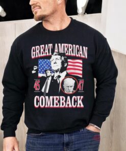 Official Donald Trump Great American 45 And 47 Comeback Shirt