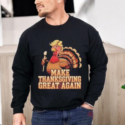Official Funny Turkey Make Thanksgiving Great Again Trump 2024 Gift Shirt