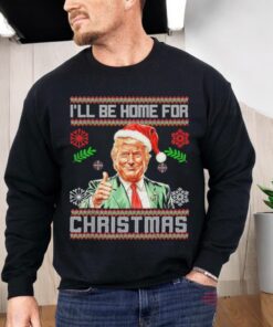 Official I’ll Be Home For Christmas Funny Trump 2024 Ugly Xmas Shirt