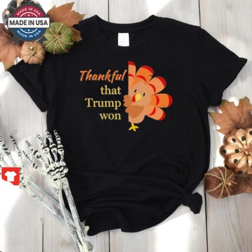 Official Thankful That Trump Won Chicken Shirt