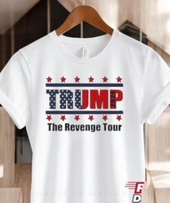 Official Trump The Revenge Tour Political Republicans Trump Becomes 47th Us President 2024 Shirt