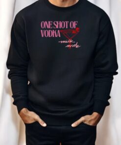 One Shot Of Vodka Strawberry Shirt