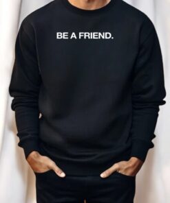 Pat Mcafee Be A Friend Shirt