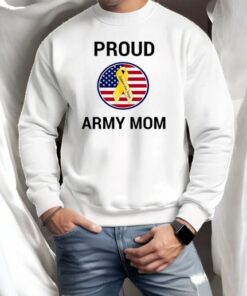 Proud Army Mom Support Our Troops Shirt