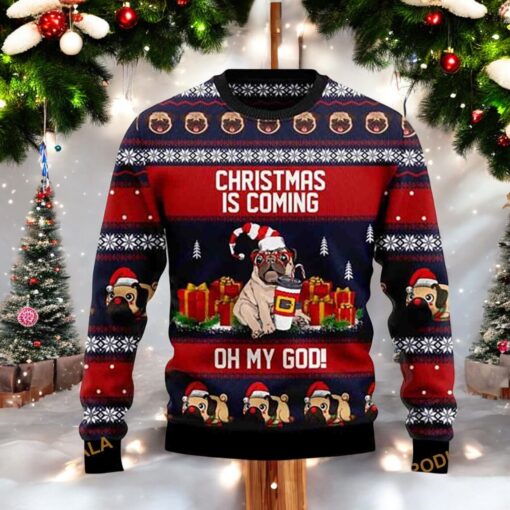 Pug Christmas Is Coming Ugly 3D Sweater, Funny Sweater