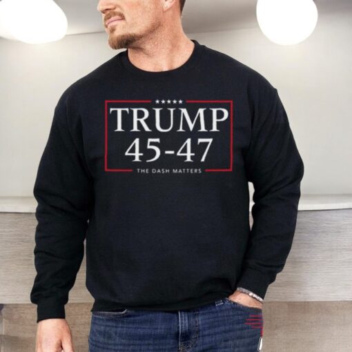 Rattletrap 1776 Trump 45 47 The Dash Matters Graphic Shirt