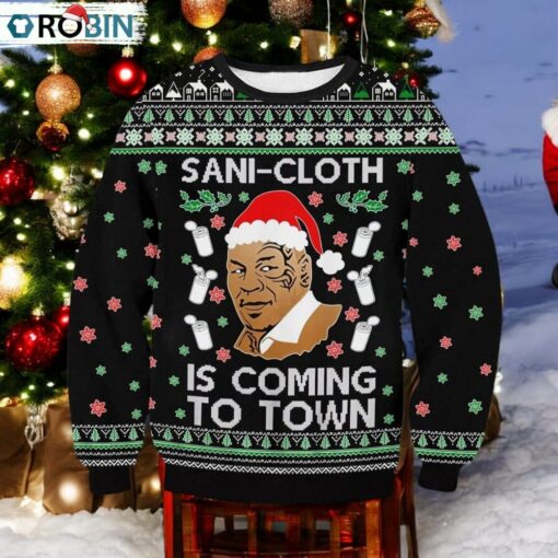 Sani Cloth Is Coming To Town Ugly Sweater