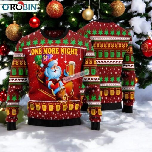 Santa Claus One More Night Beer Red Plus Size Ugly Christmas Sweater