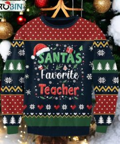 Santas Favorite Teacher Ugly Christmas Sweater