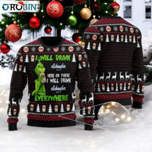 Schaefer Grinch Will Drink Everywhere Ugly Sweater