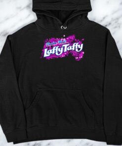 Shake That Laffy Taffy Shirt