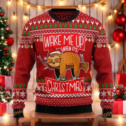 Sloth Wake Me Up Ugly Xmas 3D Sweater, Funny Christmas Gift Ideas