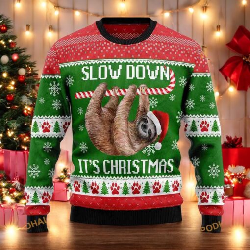 Slow Down It’s Ugly Christmas Sweater, Sweatshirt