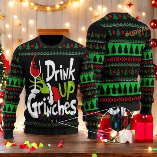 The Grinch Drink Up Ugly Christmas Sweater, Sweatshirt, Funniest Ugly Christmas Sweater, Sweatshirt