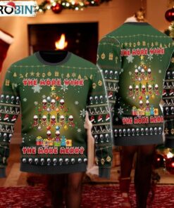 The Wine More The Merry More Ugly Christmas Sweater The Wine More The Merry More Ugly Christmas Sweater